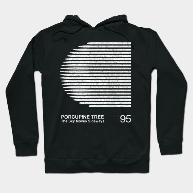 Porcupine Tree / Minimalist Graphic Design Artwork Hoodie by saudade